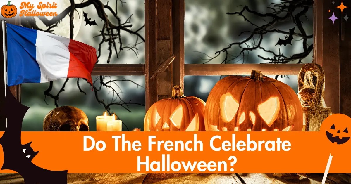 Do The French Celebrate Halloween