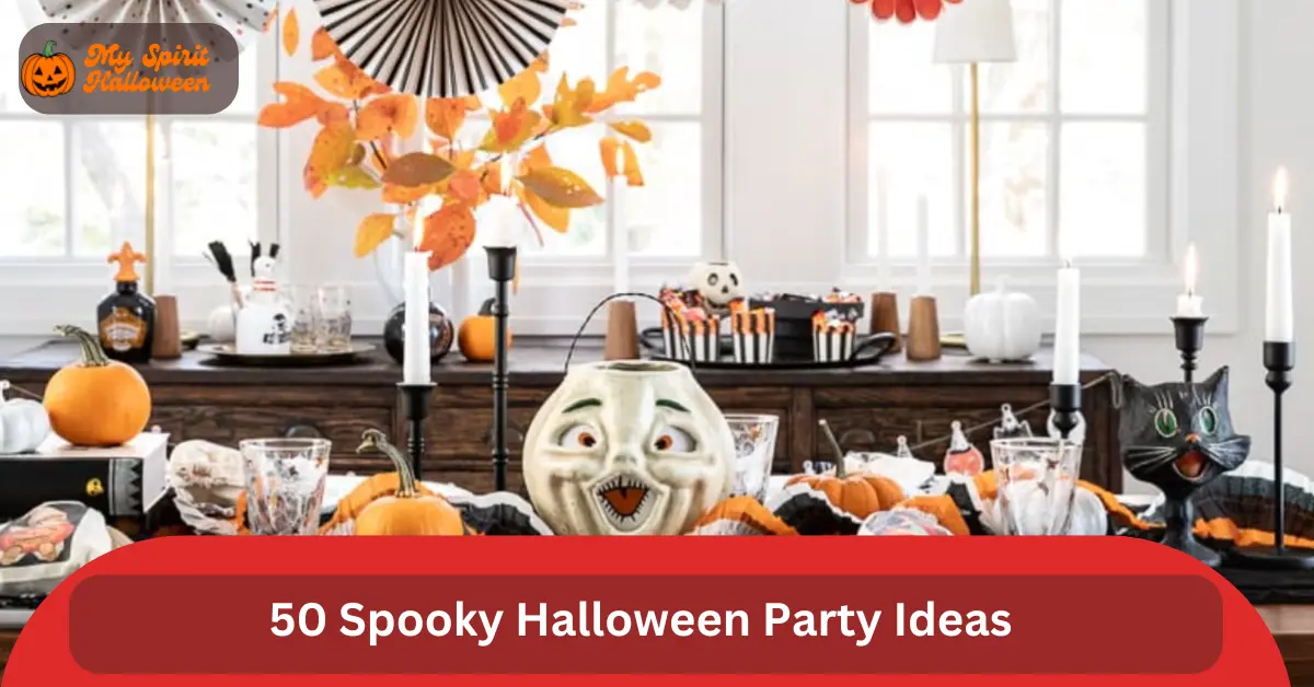 spooky halloween party ideas