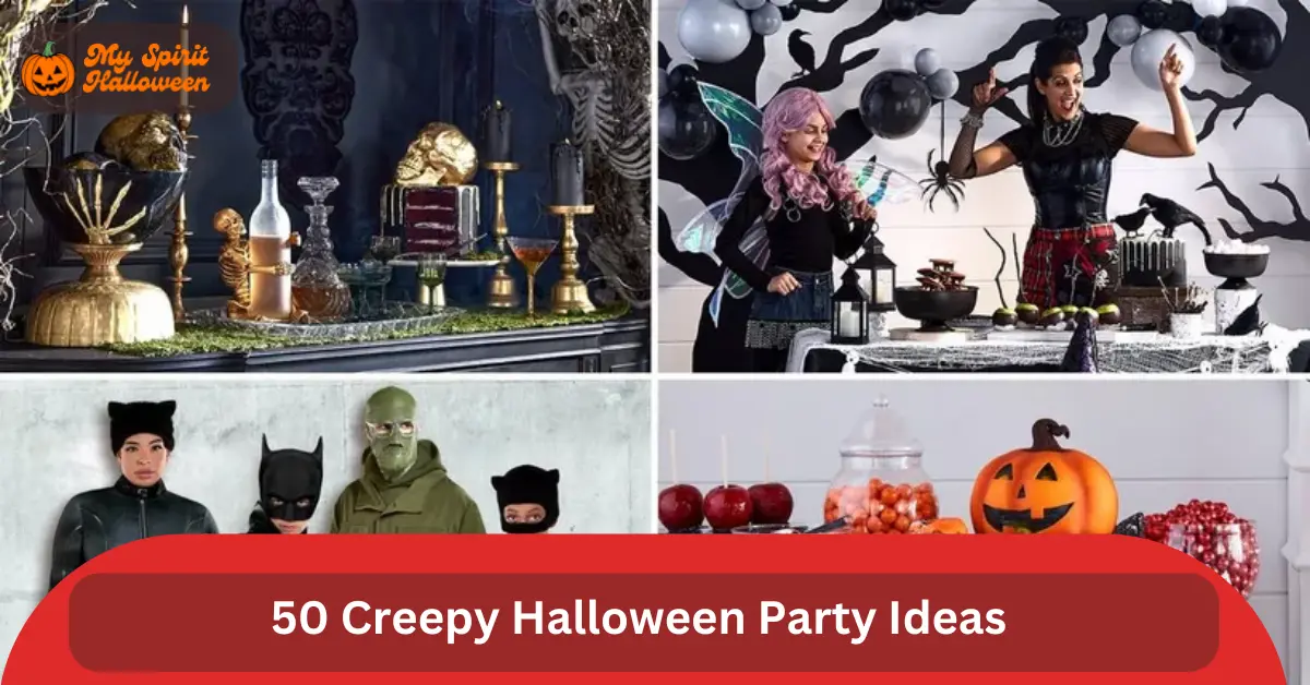 creepy halloween ideas party