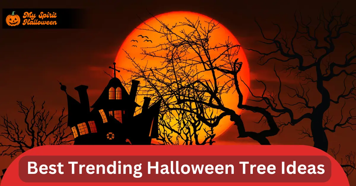 Best Trending Halloween Tree Ideas