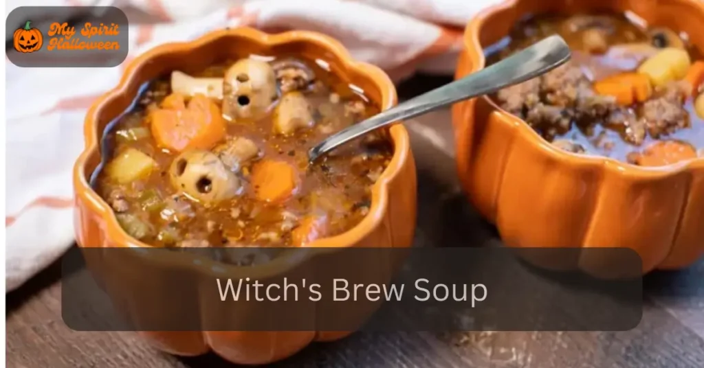 Witch's Brew Soup