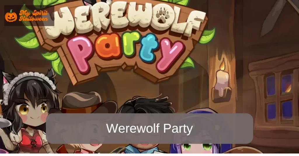 Werewolf Party