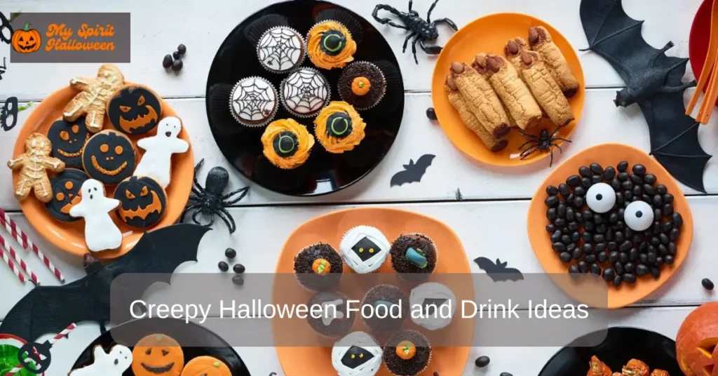 Creepy Halloween Food and Drink Ideas