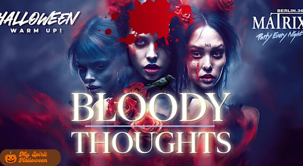 BLOODY THOUGHTS - HALLOWEEN WARM-UP