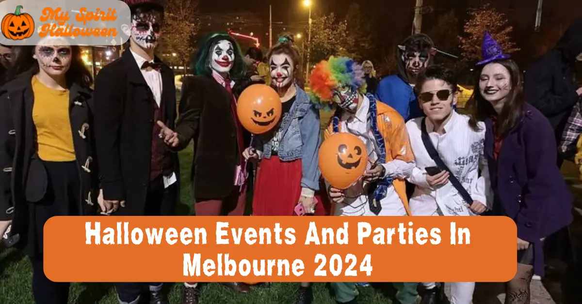 Halloween Events And Parties In Melbourne 2024