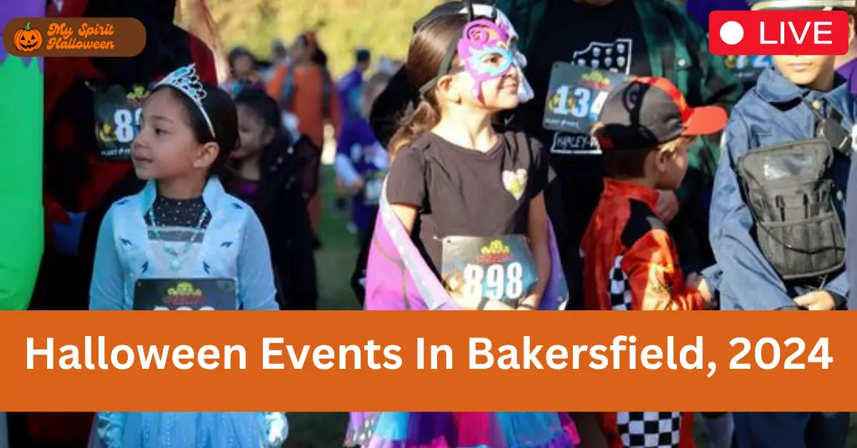 Halloween Events In Bakersfield, 2024