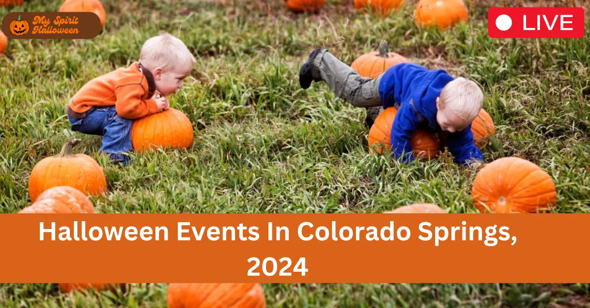 Halloween Events In Colorado Springs, 2024