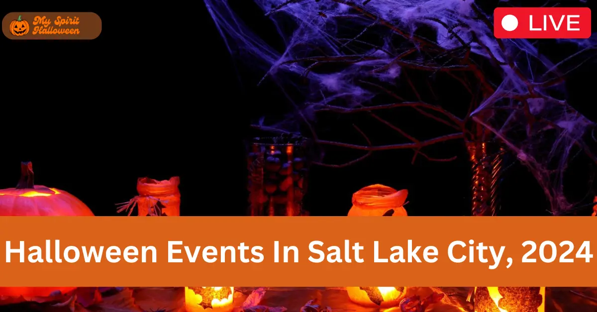 Halloween Events In Salt Lake City, 2024