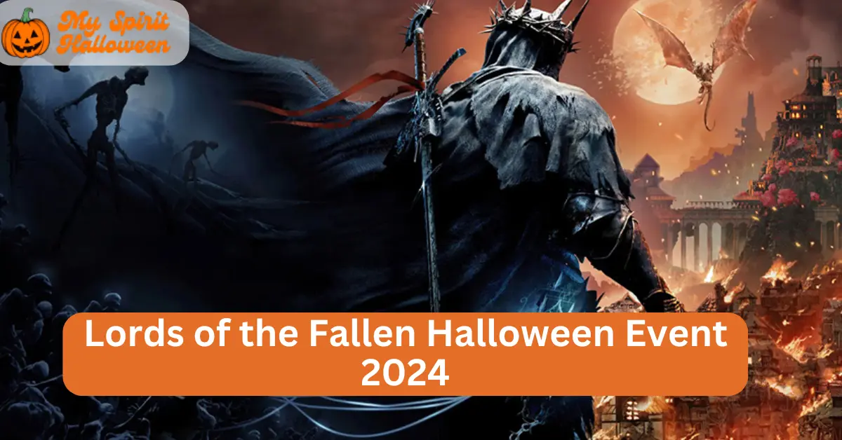 Lords of the Fallen Halloween Event 2024