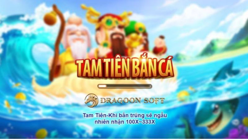 Tổng quan về trò chơi Tam Tiên Bắn Cá